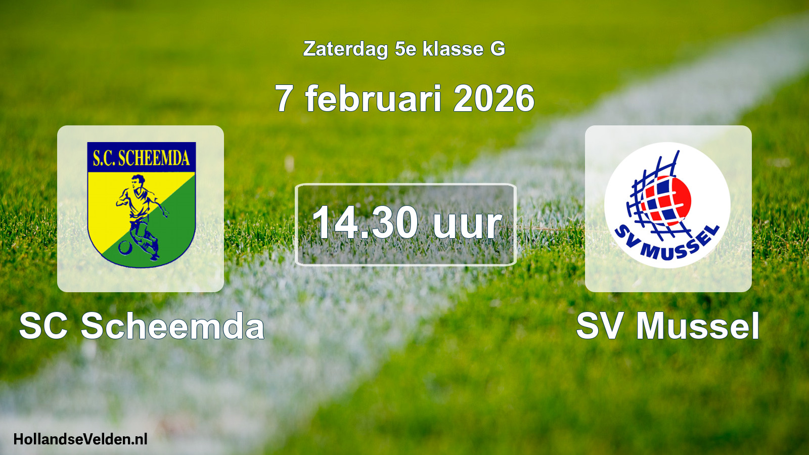 Geplande wedstrijd: SC Scheemda - SV Mussel (7 februari 2026)