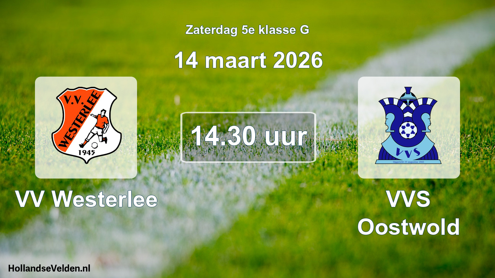Scheduled Match: VV Westerlee - VVS Oostwold (14 March 2026)