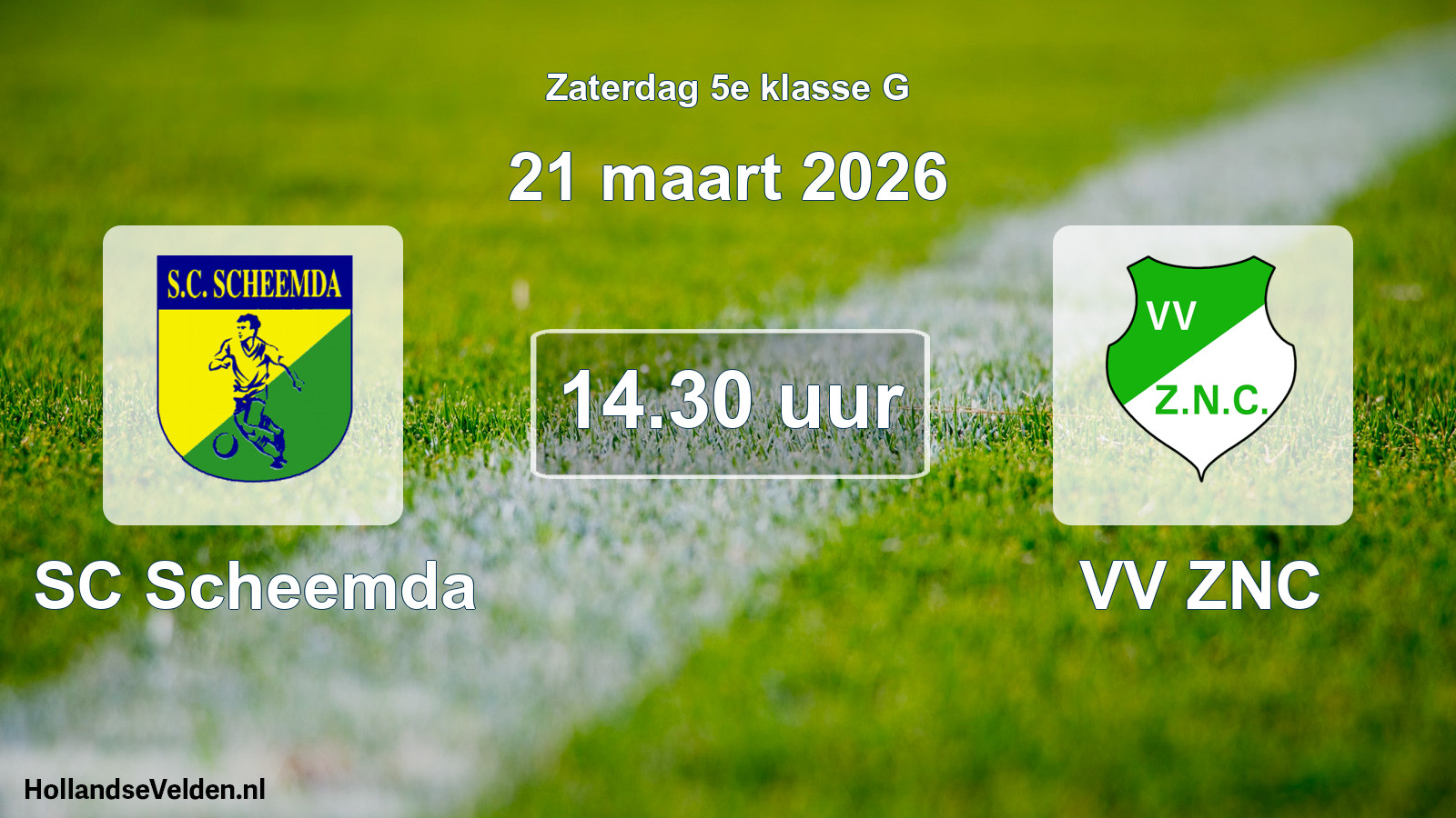 Geplande wedstrijd: SC Scheemda - VV ZNC (21 maart 2026)