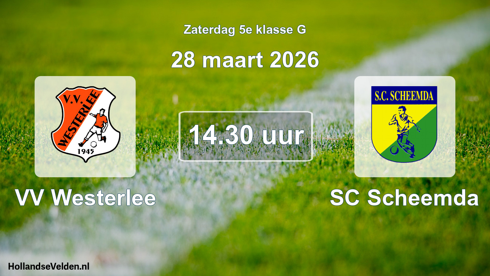 Scheduled Match: VV Westerlee - SC Scheemda (28 March 2026)