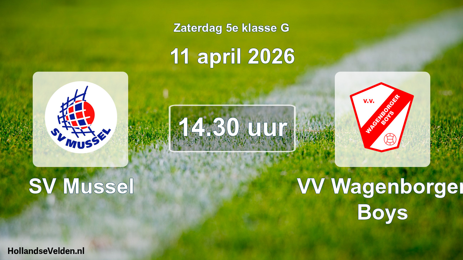 Scheduled Match: SV Mussel - VV Wagenborger Boys (11 April 2026)