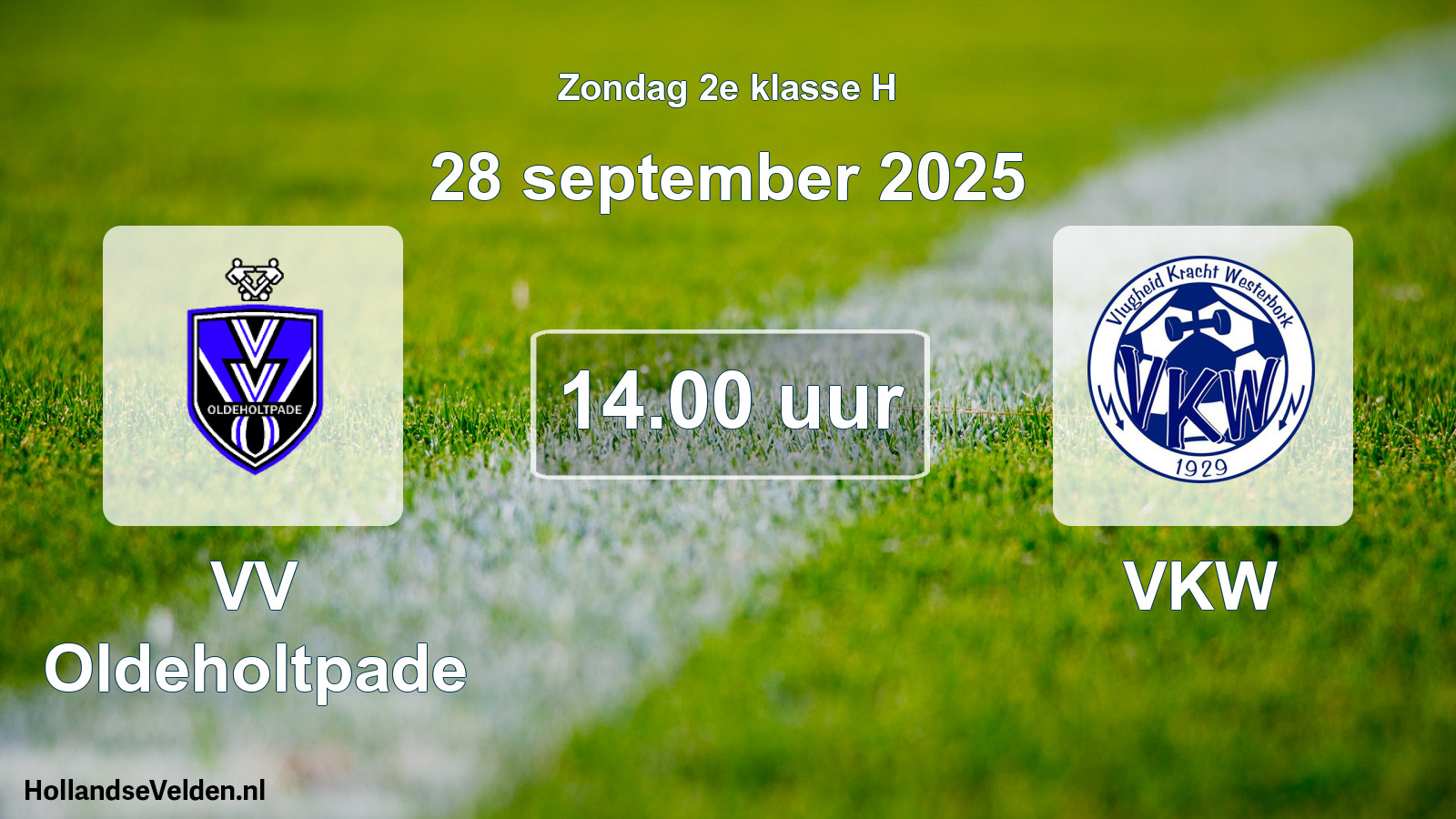 Geplande wedstrijd: VV Oldeholtpade - VKW (28 september 2025)