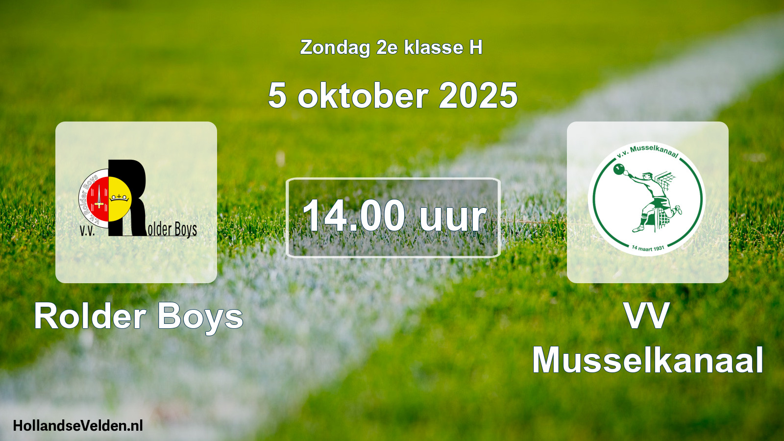 Geplande wedstrijd: Rolder Boys - VV Musselkanaal (5 oktober 2025)