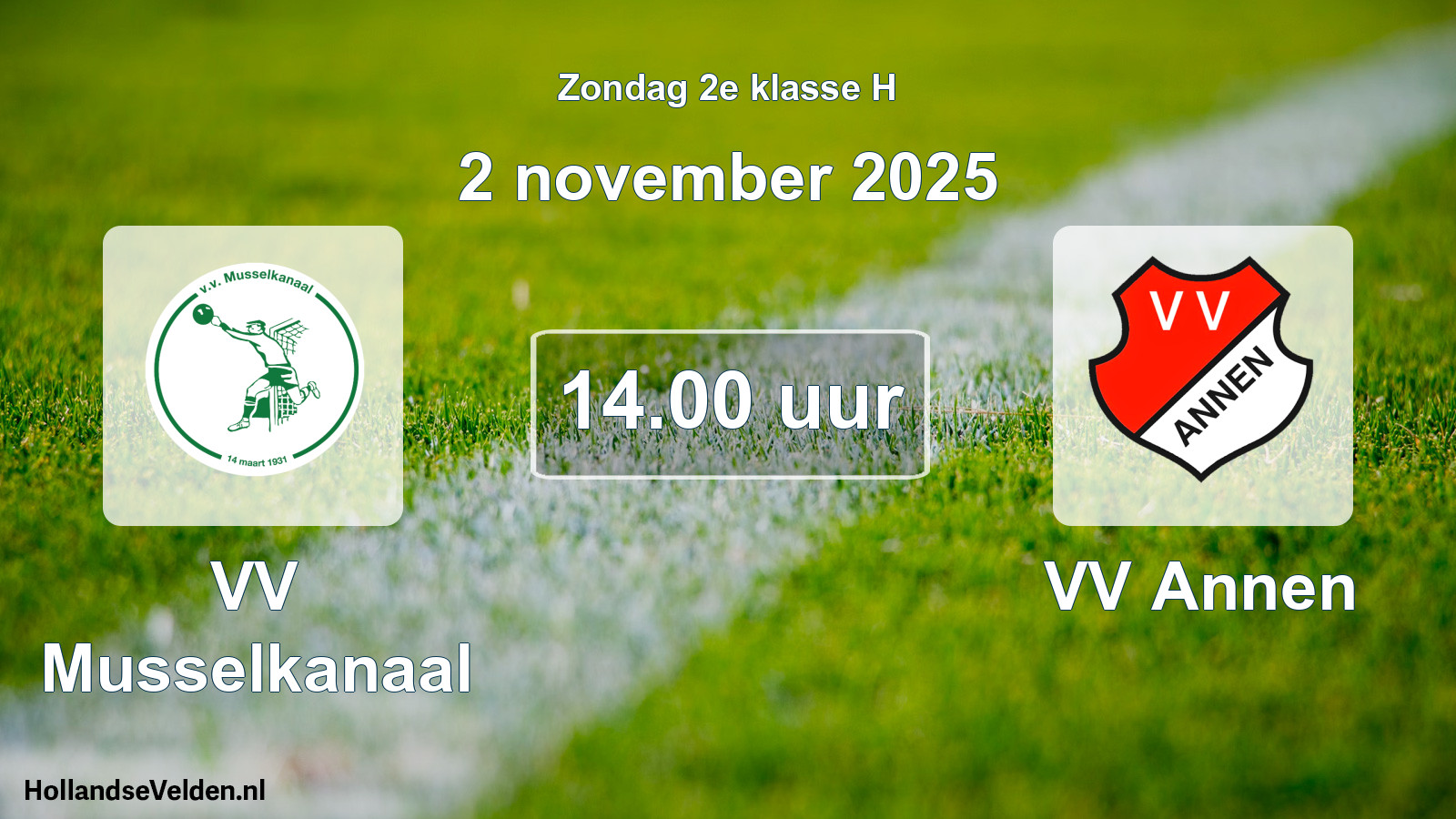 Geplande wedstrijd: VV Musselkanaal - VV Annen (2 november 2025)
