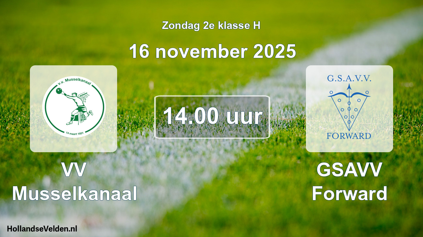 Geplande wedstrijd: VV Musselkanaal - GSAVV Forward (16 november 2025)