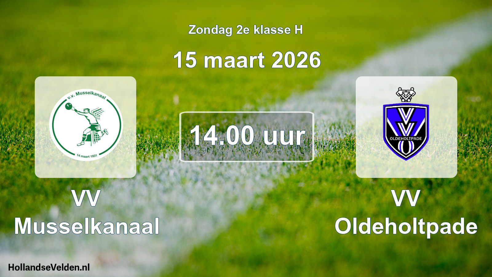 Scheduled Match: VV Musselkanaal - VV Oldeholtpade (15 March 2026)