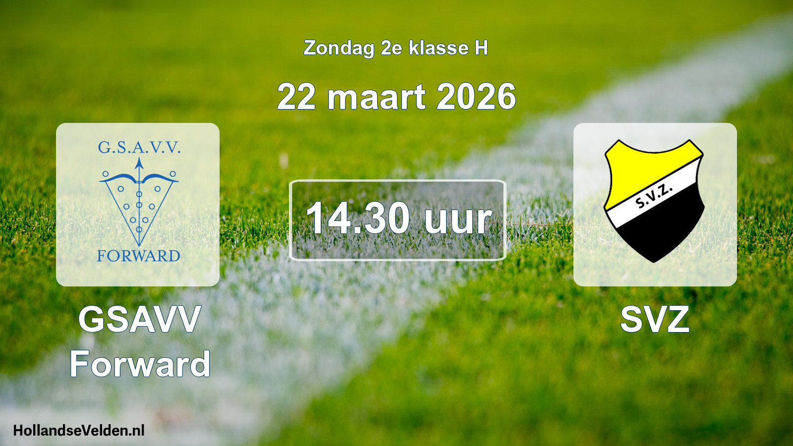 Geplande wedstrijd: GSAVV Forward - SVZ (22 maart 2026)