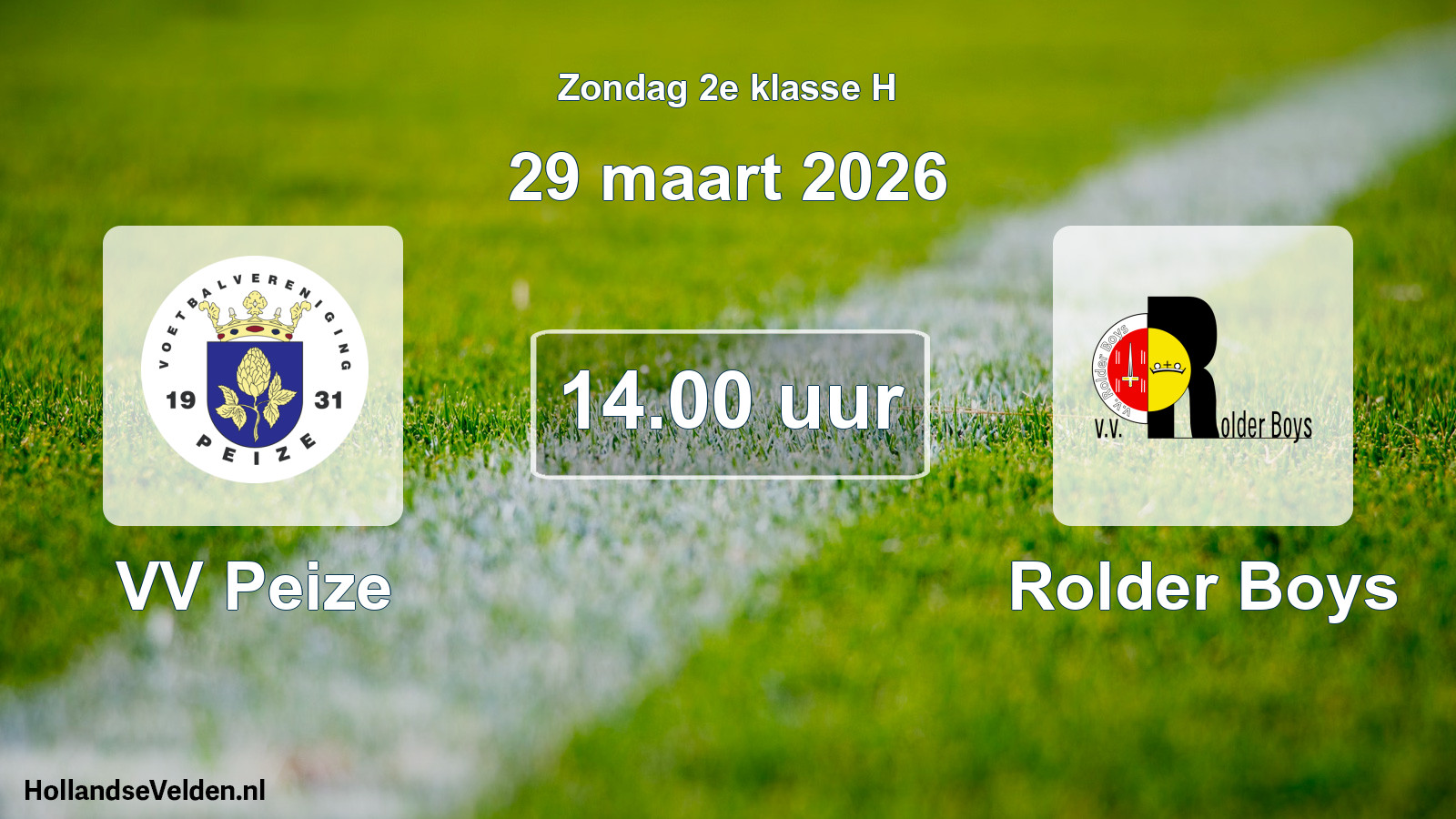 Scheduled Match: VV Peize - Rolder Boys (29 March 2026)