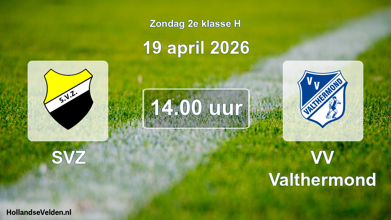 Scheduled Match: SVZ - VV Valthermond (19 April 2026)