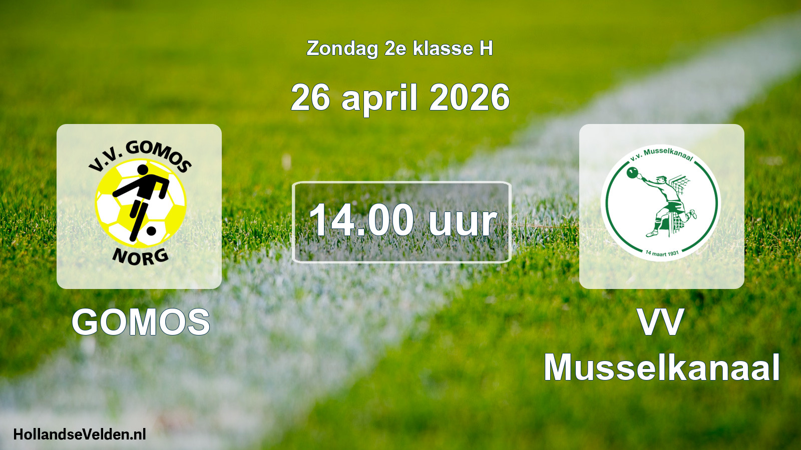 Geplande wedstrijd: GOMOS - VV Musselkanaal (26 april 2026)