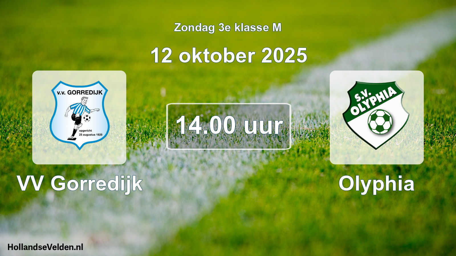 Geplande wedstrijd: VV Gorredijk - Olyphia (12 oktober 2025)