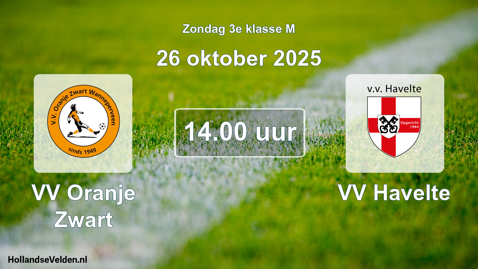 Scheduled Match: VV Oranje Zwart - VV Havelte (26 October 2025)