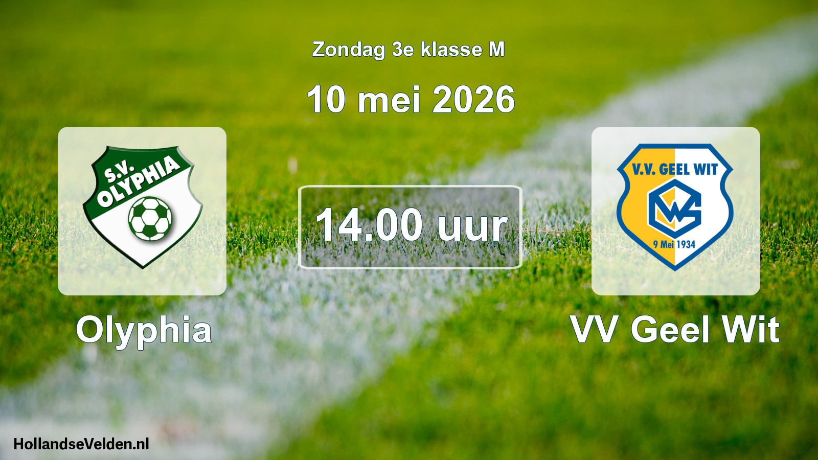 Geplande wedstrijd: Olyphia - VV Geel Wit (10 mei 2026)