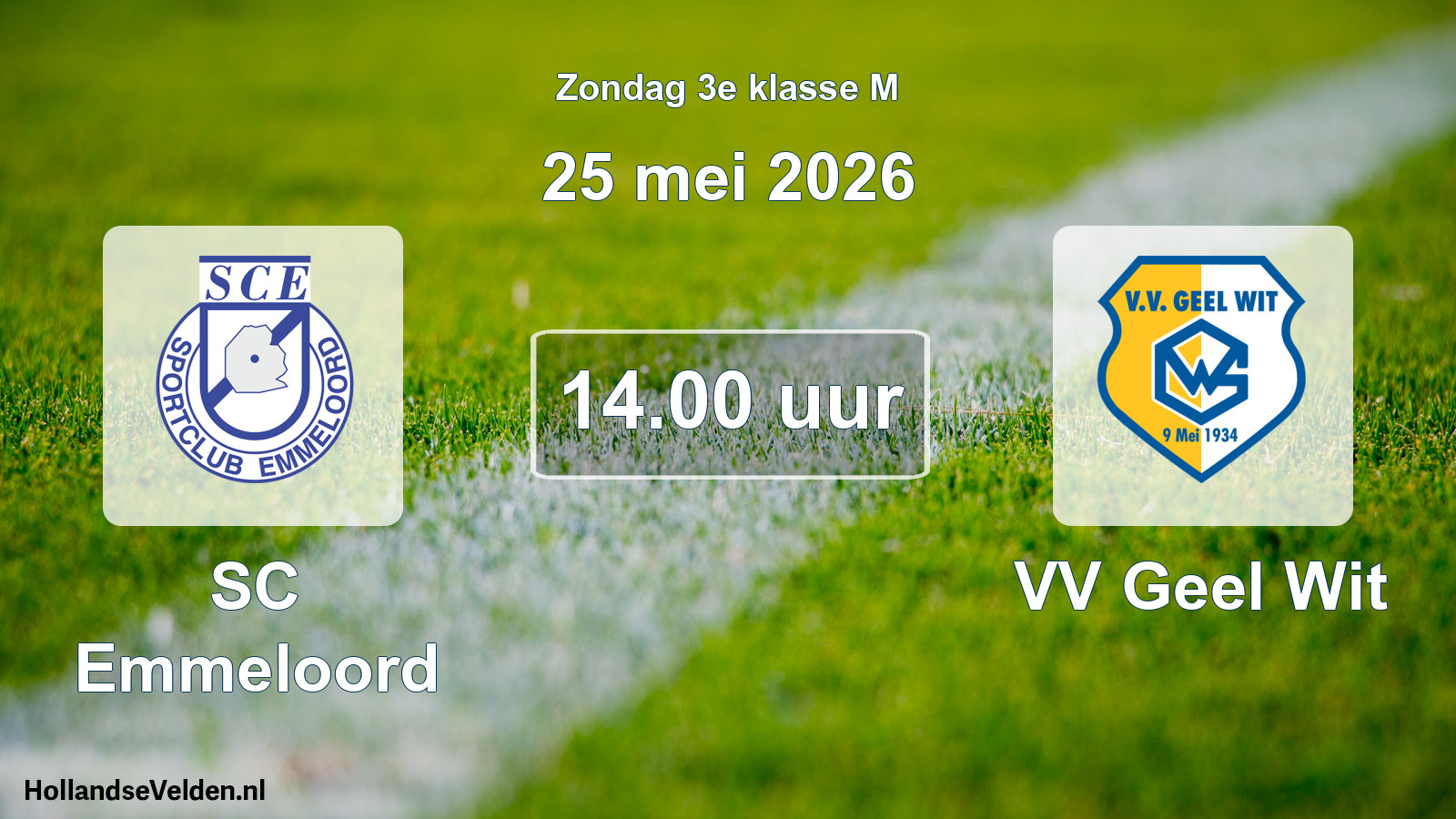 Geplande wedstrijd: SC Emmeloord - VV Geel Wit (25 mei 2026)