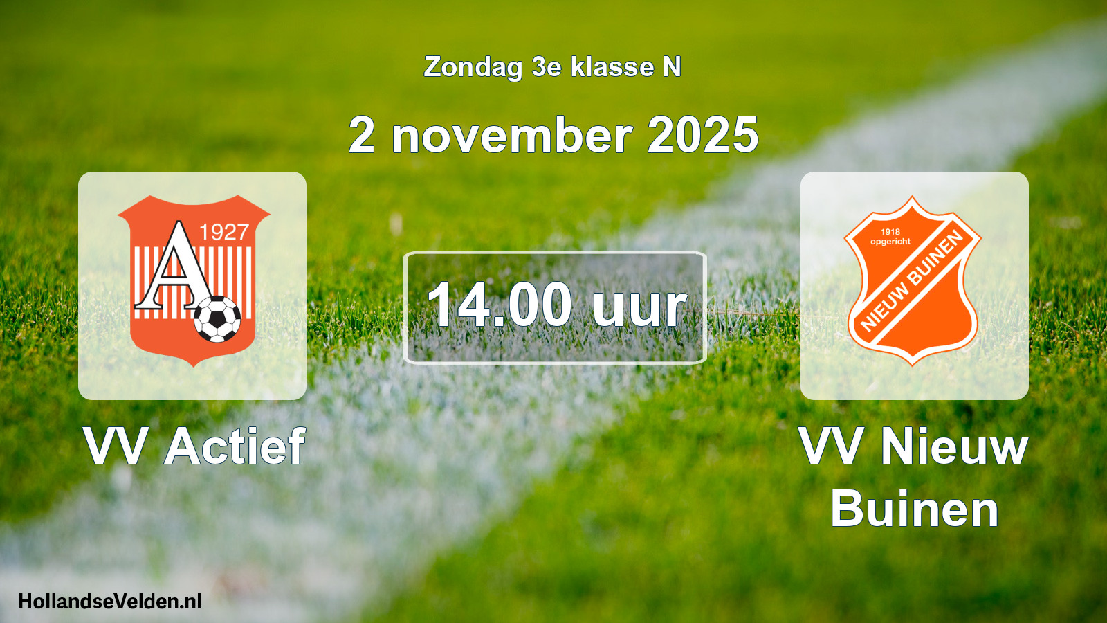 Scheduled Match: VV Actief - VV Nieuw Buinen (2 November 2025)
