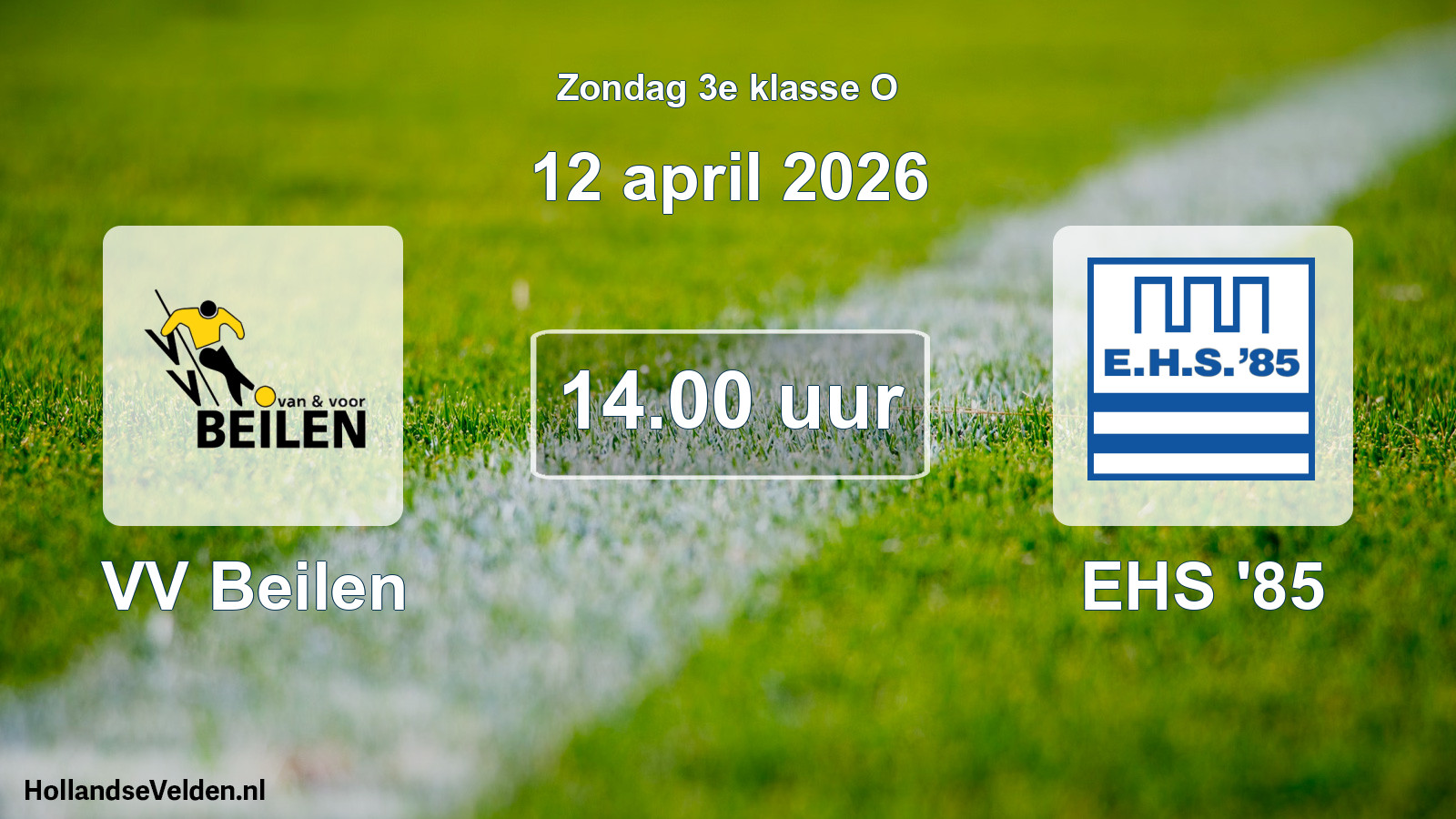 Scheduled Match: VV Beilen - EHS '85 (12 April 2026)