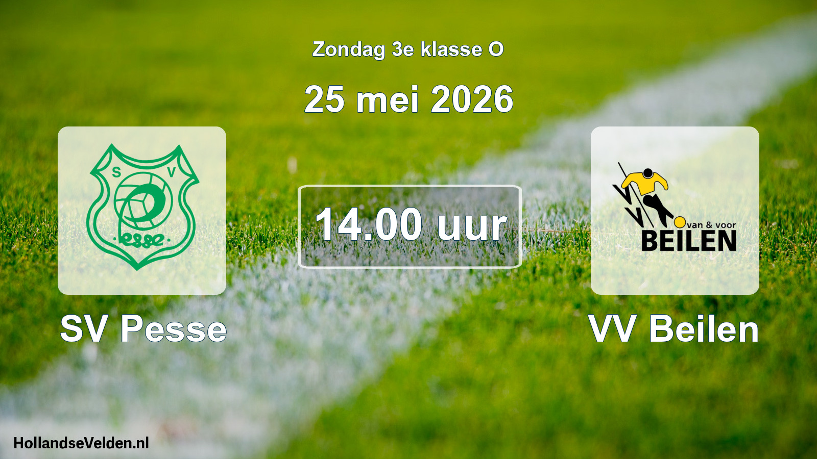 Scheduled Match: SV Pesse - VV Beilen (25 May 2026)