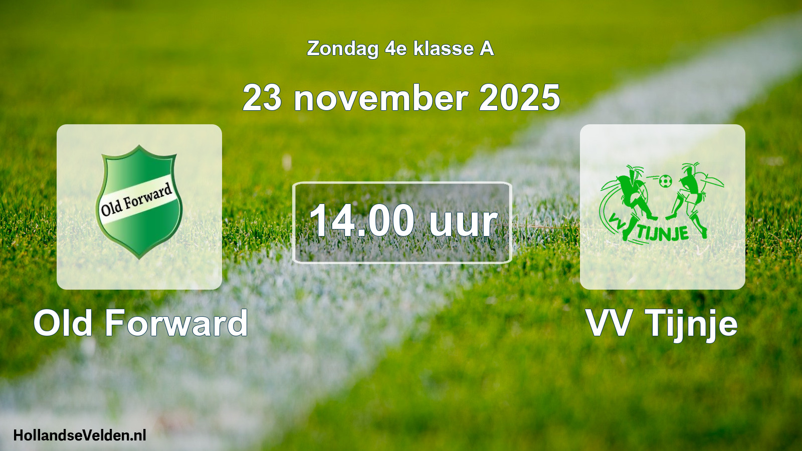 Scheduled Match: Old Forward - VV Tijnje (23 November 2025)