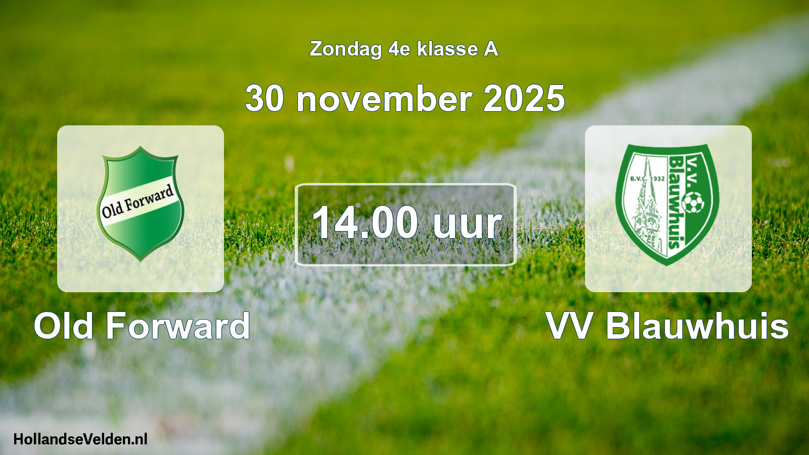 Scheduled Match: Old Forward - VV Blauwhuis (30 November 2025)