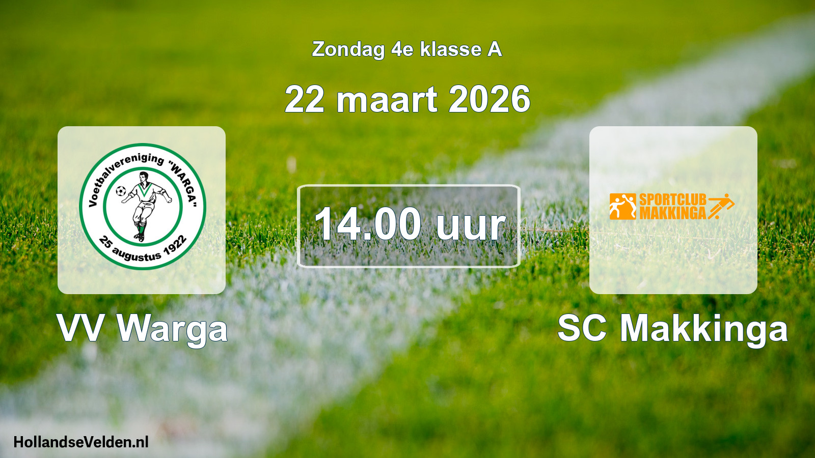 Scheduled Match: VV Warga - SC Makkinga (22 March 2026)