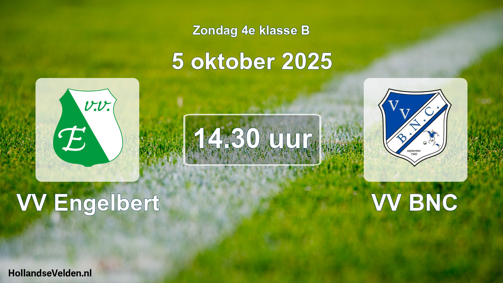 Geplande wedstrijd: VV Engelbert - VV BNC (5 oktober 2025)