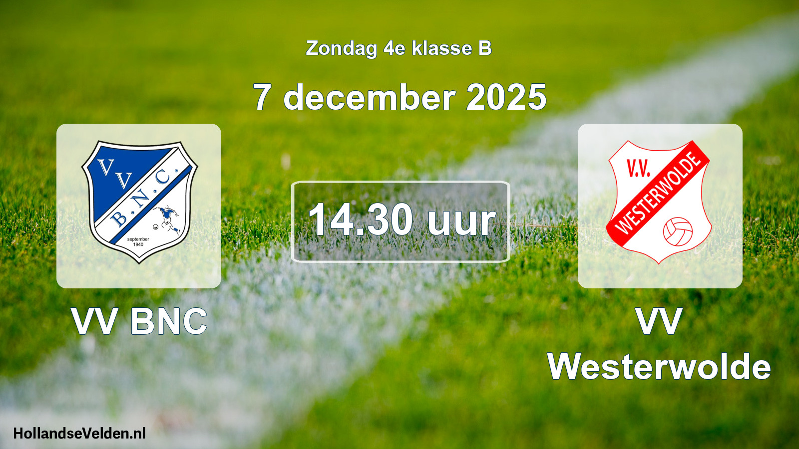 Geplande wedstrijd: VV BNC - VV Westerwolde (7 december 2025)