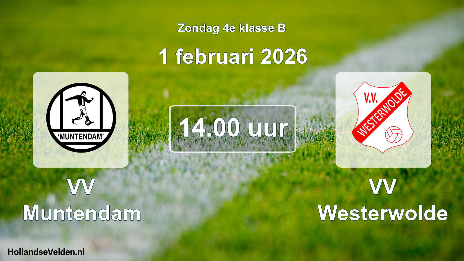 Geplande wedstrijd: VV Muntendam - VV Westerwolde (1 februari 2026)