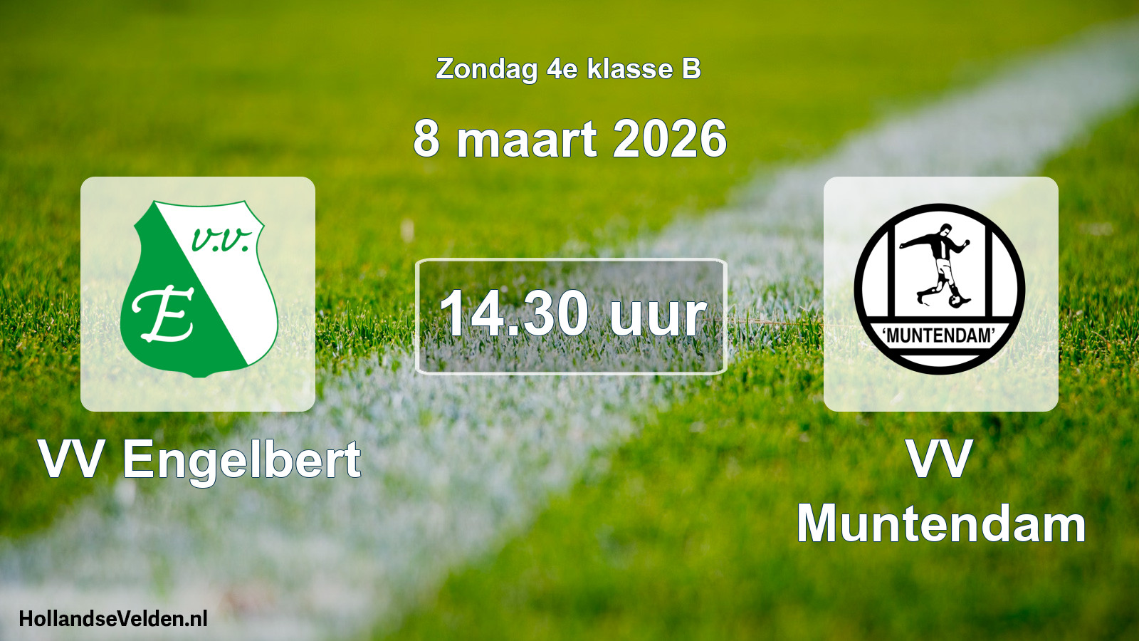Scheduled Match: VV Engelbert - VV Muntendam (8 March 2026)