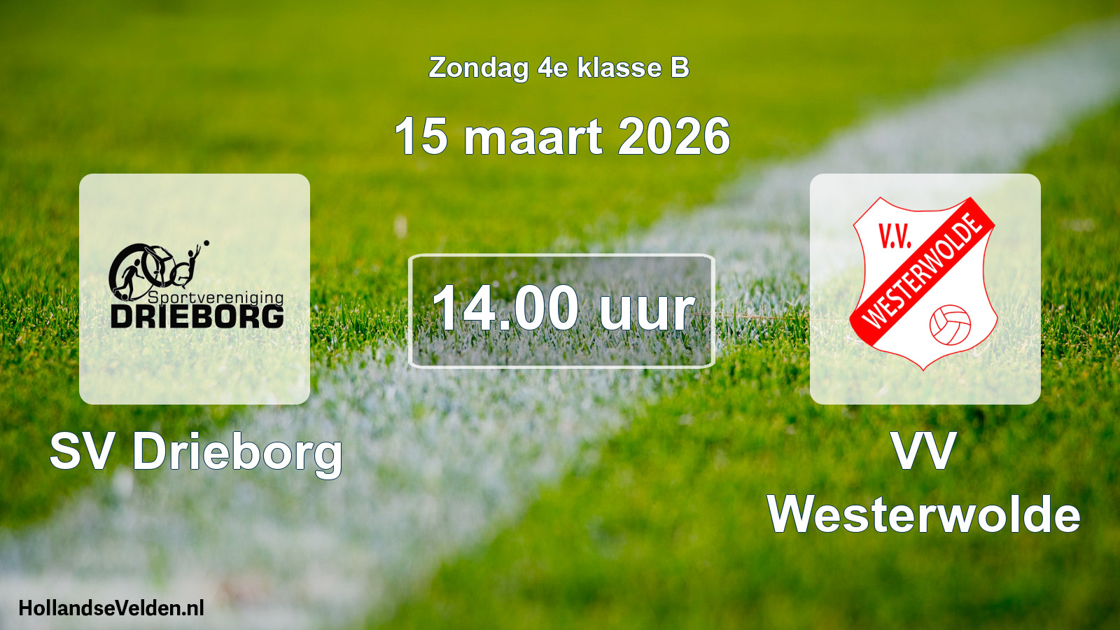 Geplande wedstrijd: SV Drieborg - VV Westerwolde (15 maart 2026)