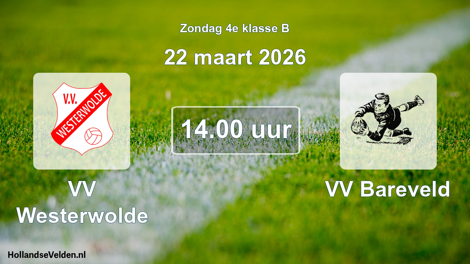 Scheduled Match: VV Westerwolde - VV Bareveld (22 March 2026)