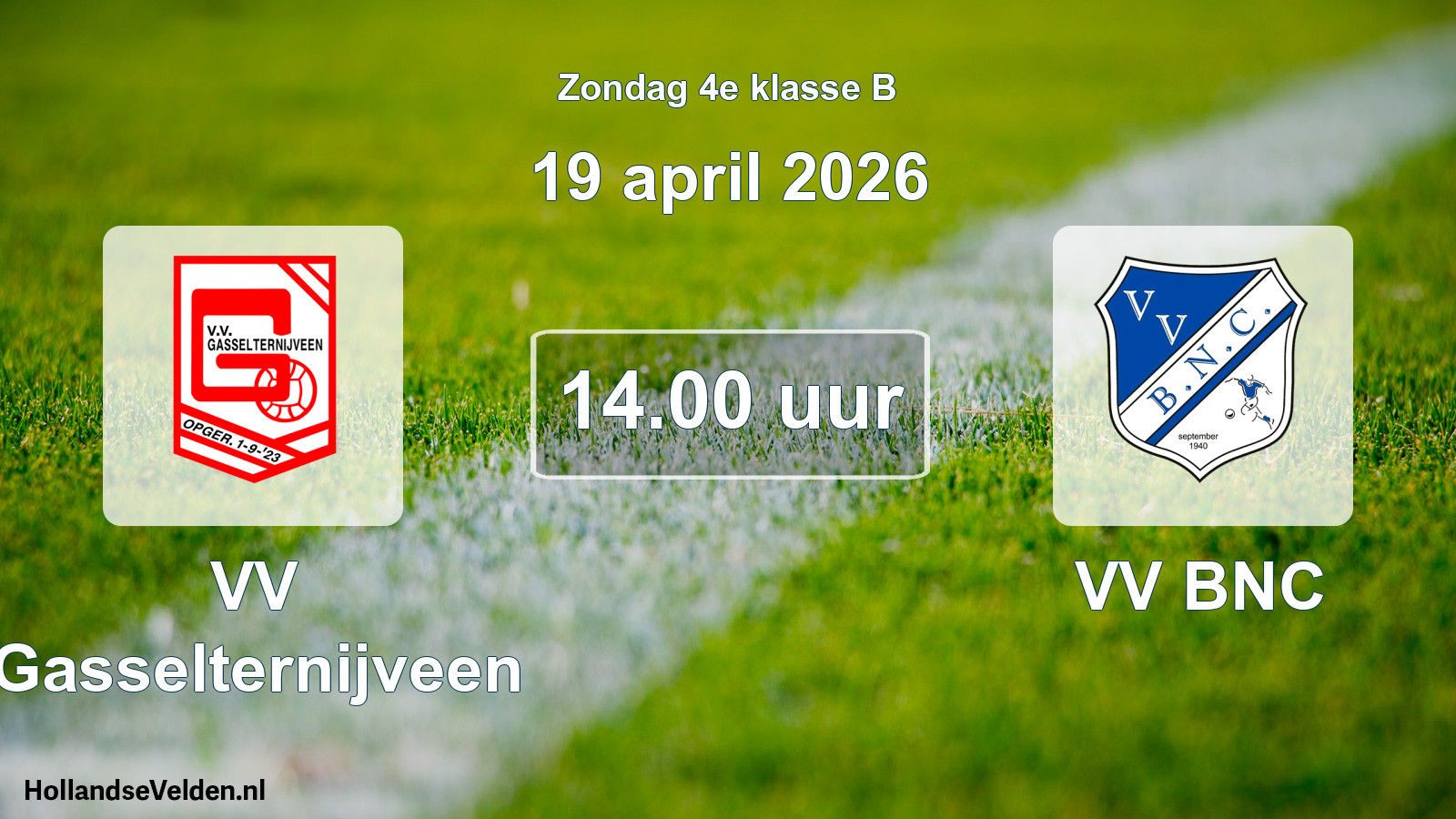 Scheduled Match: VV Gasselternijveen - VV BNC (19 April 2026)