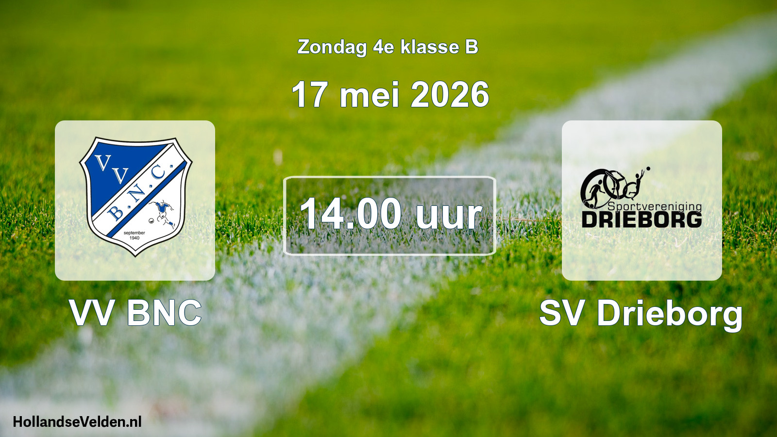 Scheduled Match: VV BNC - SV Drieborg (17 May 2026)