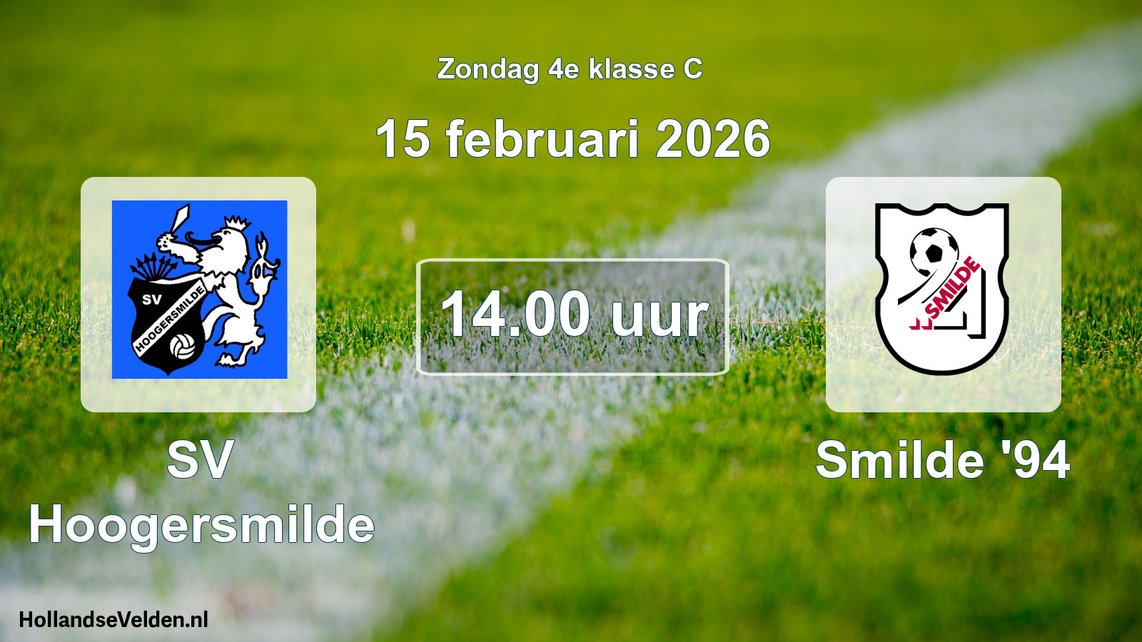 Scheduled Match: SV Hoogersmilde - Smilde '94 (15 February 2026)