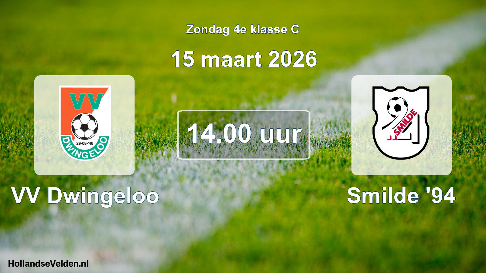 Scheduled Match: VV Dwingeloo - Smilde '94 (15 March 2026)