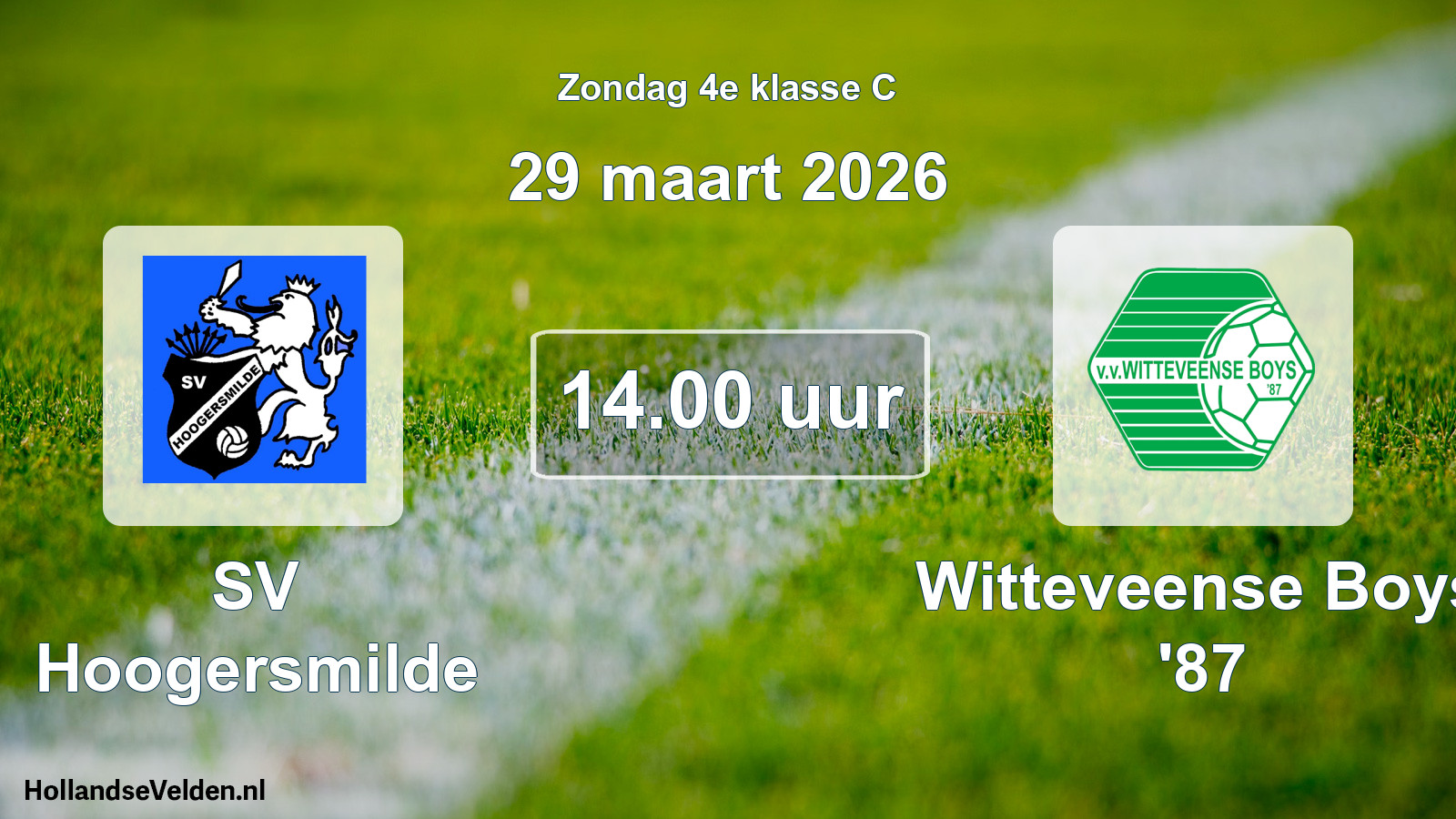 Scheduled Match: SV Hoogersmilde - Witteveense Boys '87 (29 March 2026)