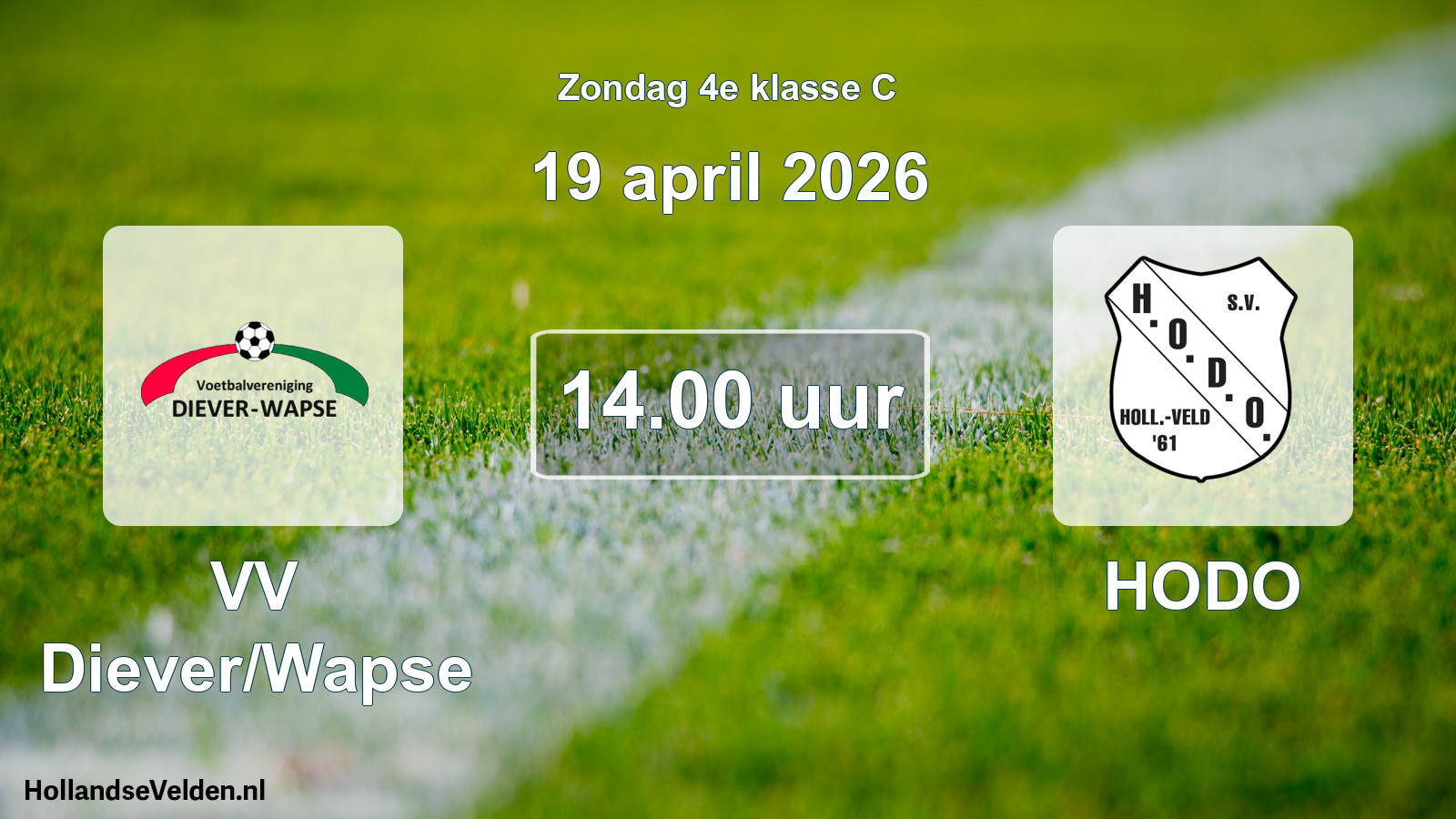 Scheduled Match: VV Diever/Wapse - HODO (19 April 2026)