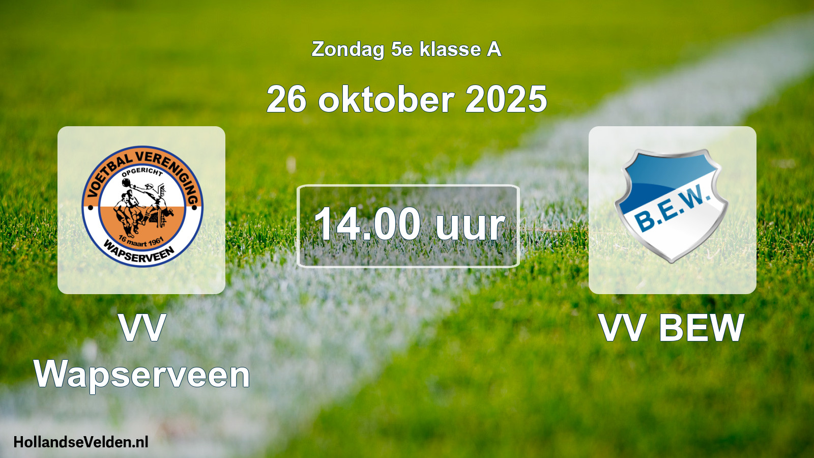 Geplande wedstrijd: VV Wapserveen - VV BEW (26 oktober 2025)