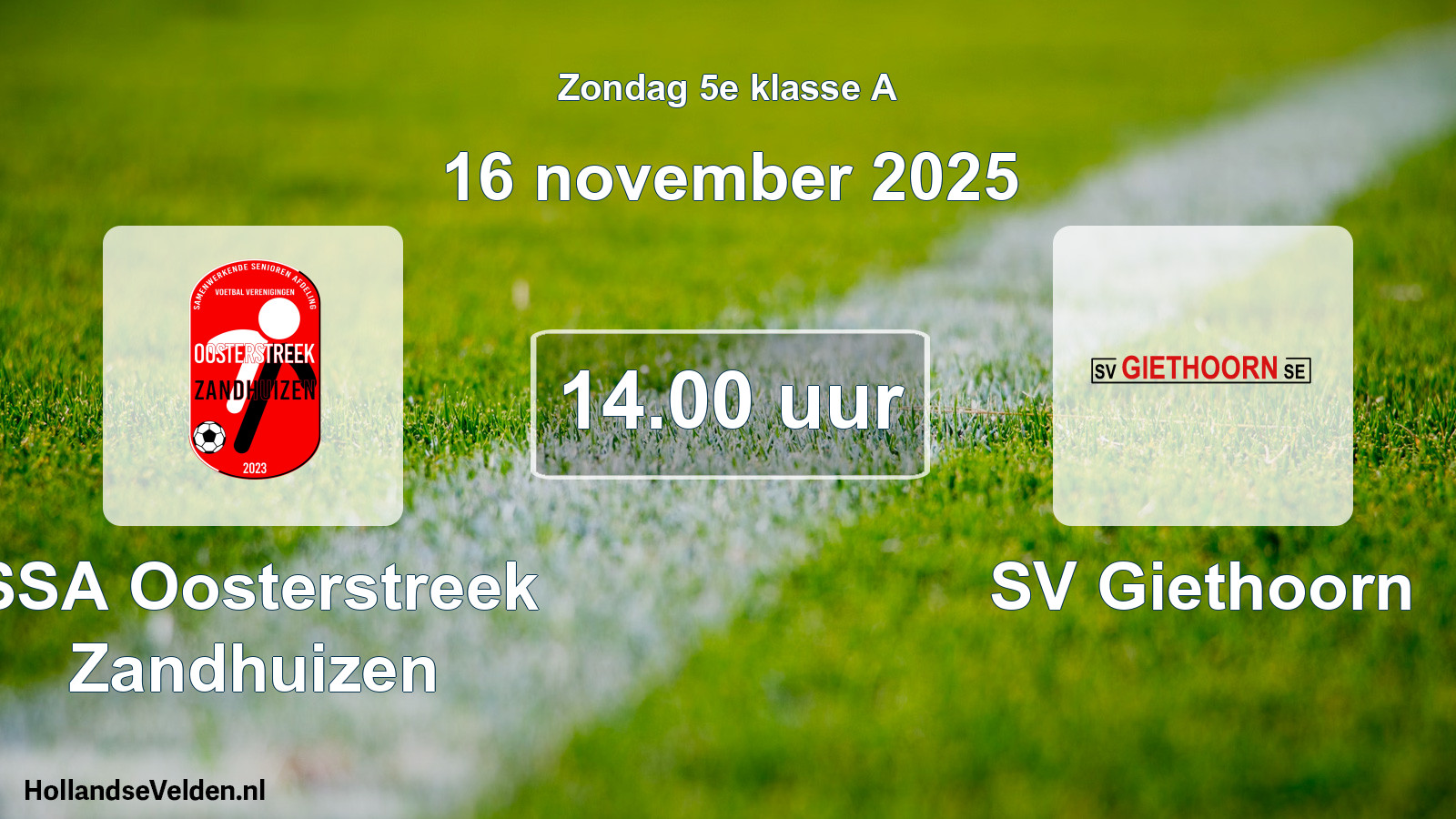 Geplande wedstrijd: SSA Oosterstreek Zandhuizen - SV Giethoorn (16 november 2025)