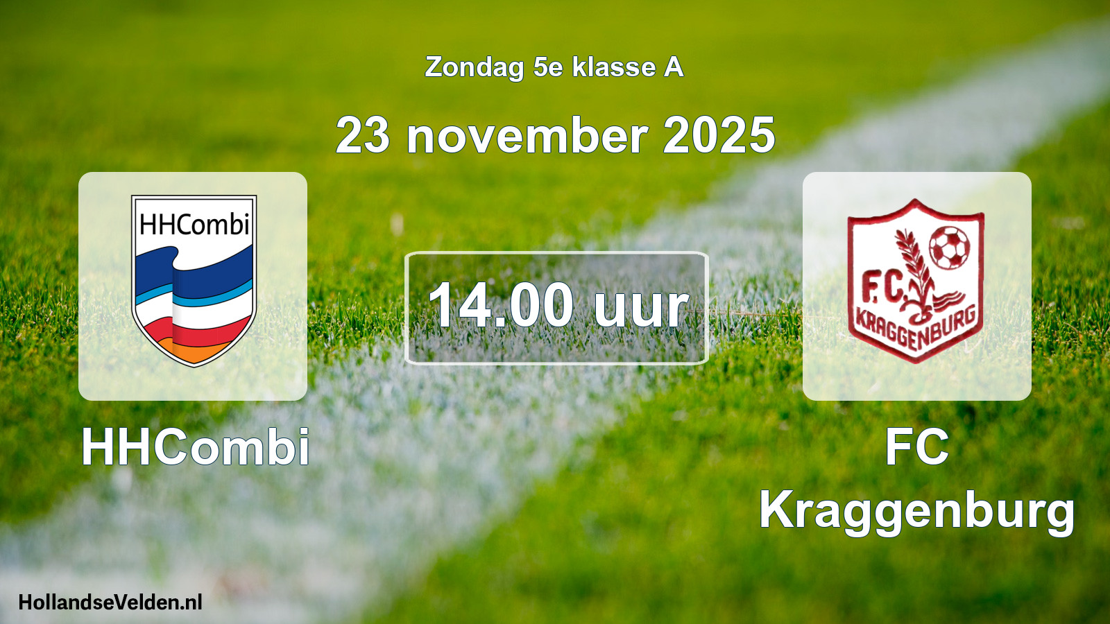 Scheduled Match: HHCombi - FC Kraggenburg (23 November 2025)
