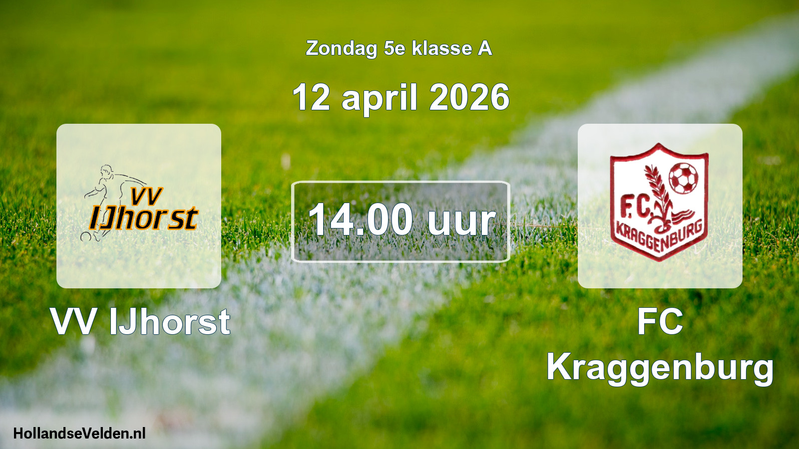 Scheduled Match: VV IJhorst - FC Kraggenburg (12 April 2026)