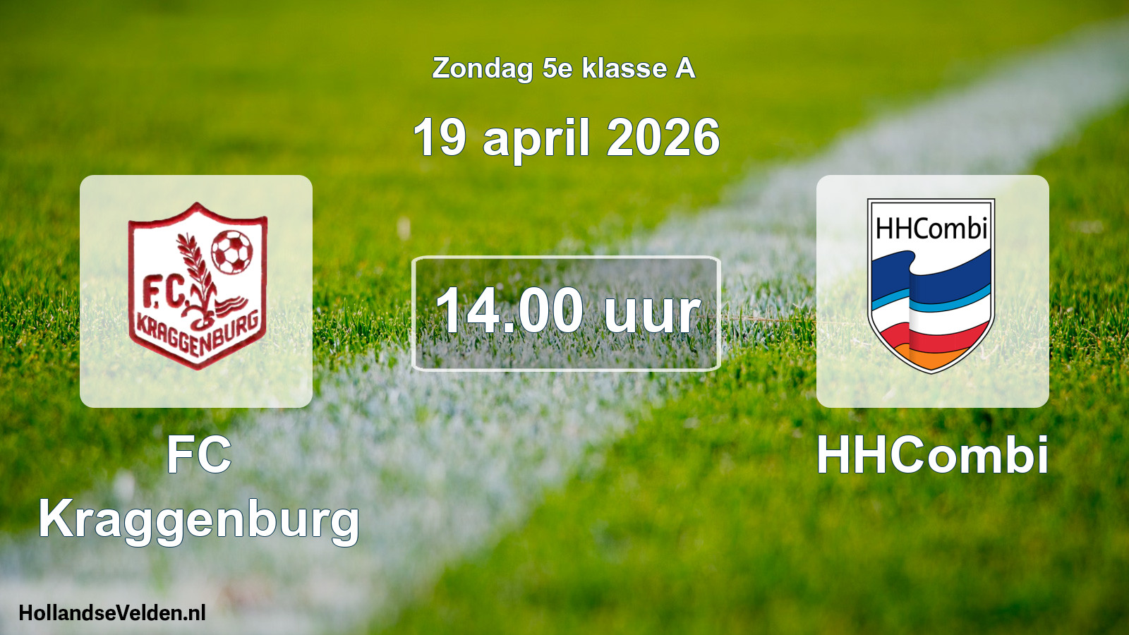 Geplande wedstrijd: FC Kraggenburg - HHCombi (19 april 2026)