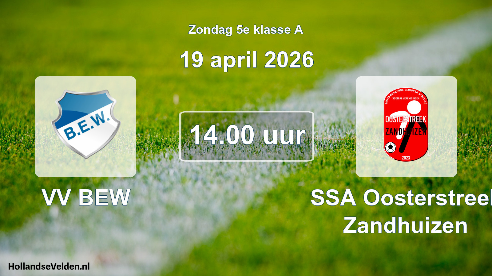 Geplande wedstrijd: VV BEW - SSA Oosterstreek Zandhuizen (19 april 2026)