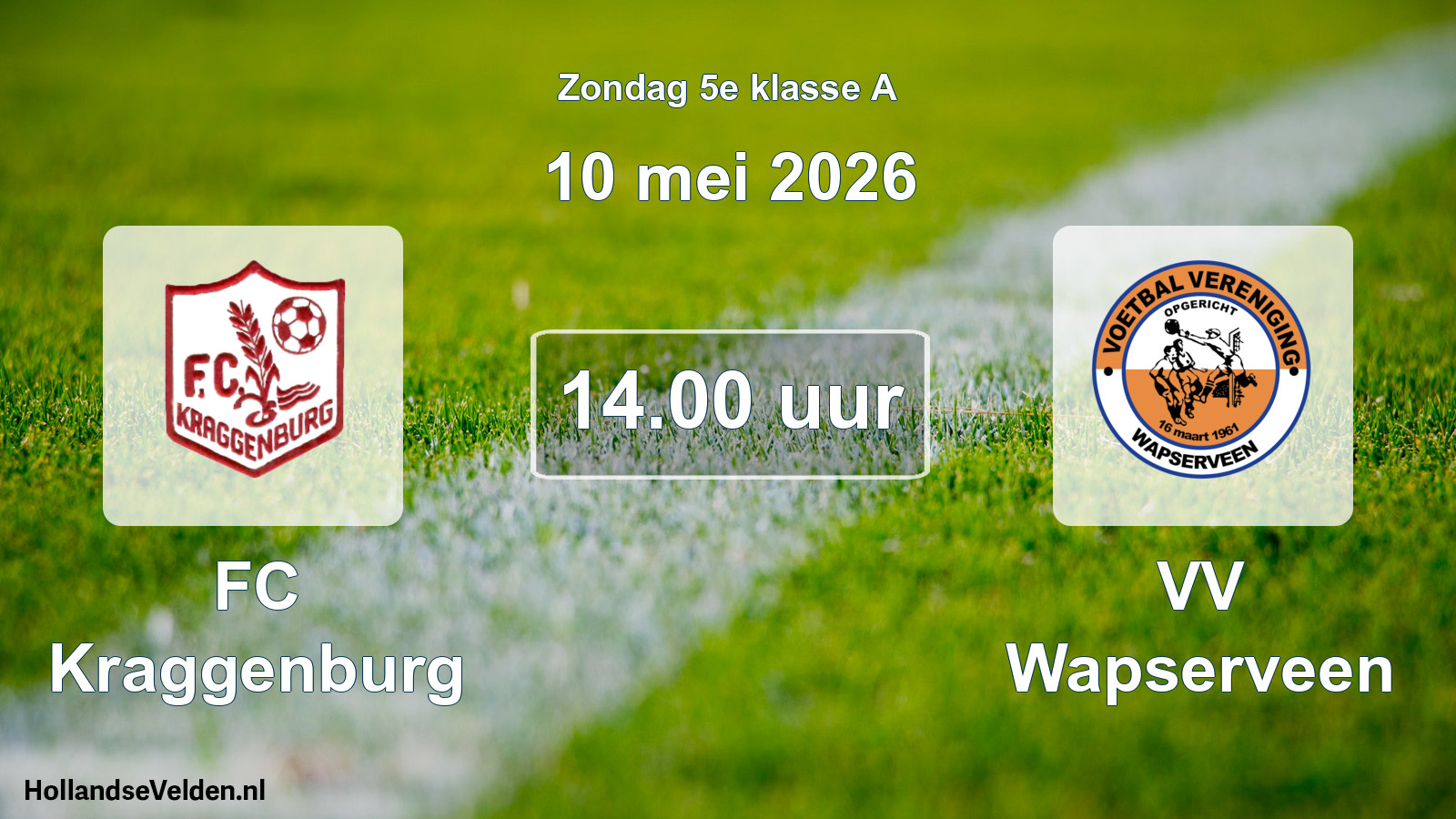 Geplande wedstrijd: FC Kraggenburg - VV Wapserveen (10 mei 2026)