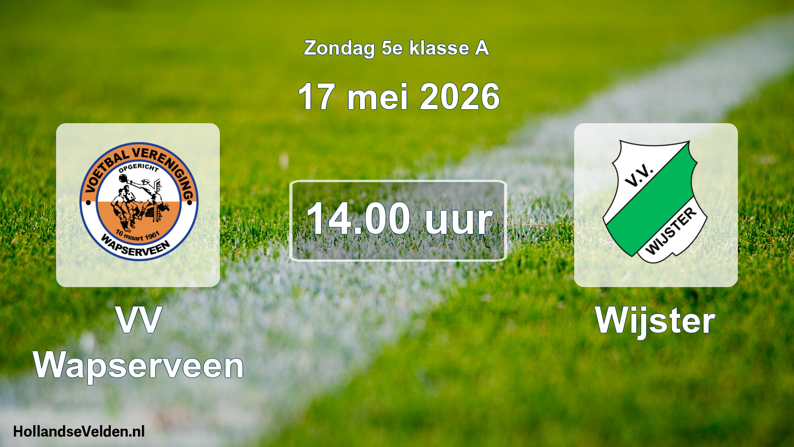 Scheduled Match: VV Wapserveen - Wijster (17 May 2026)