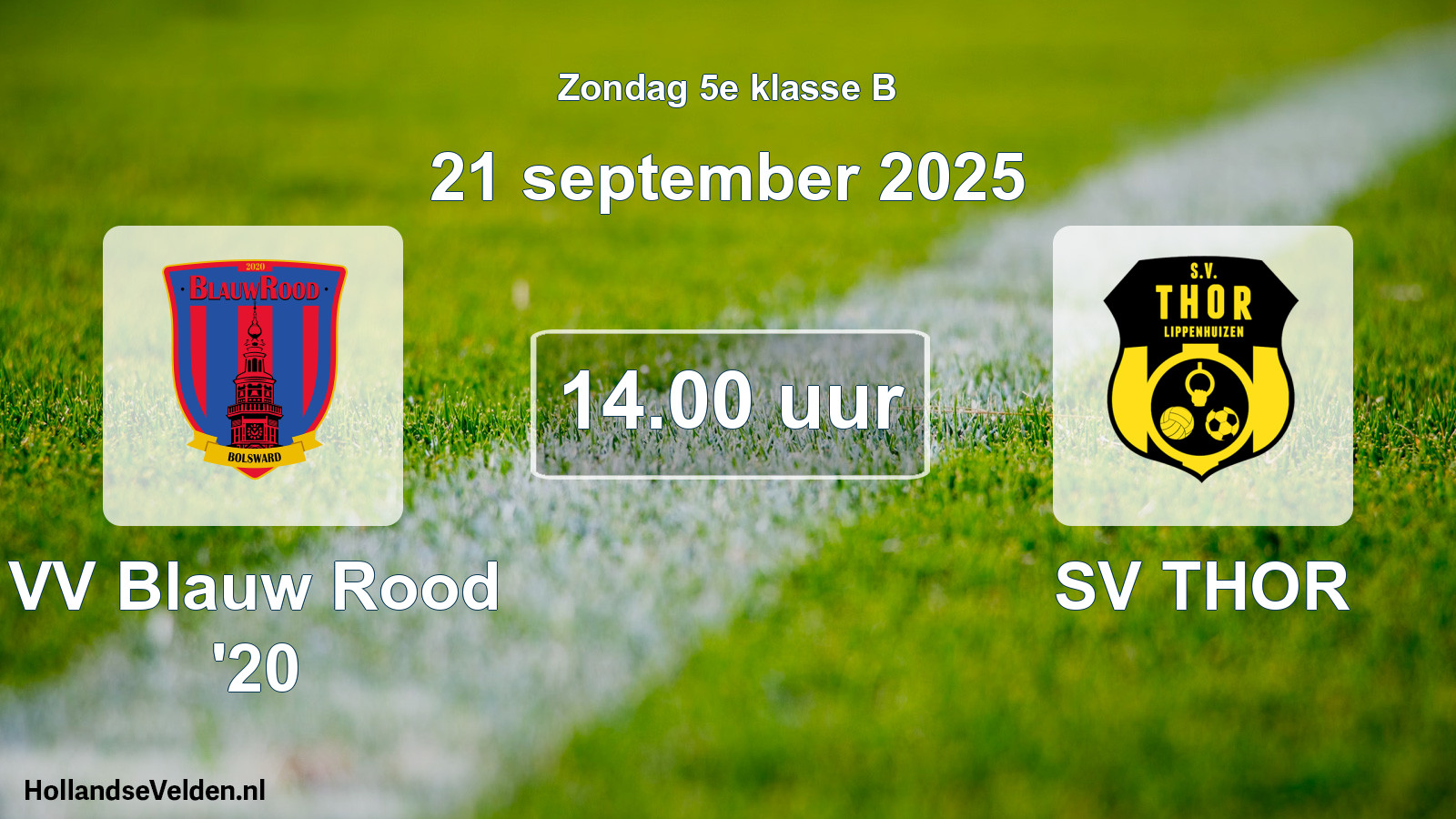 Scheduled Match: VV Blauw Rood '20 - SV THOR (21 September 2025)