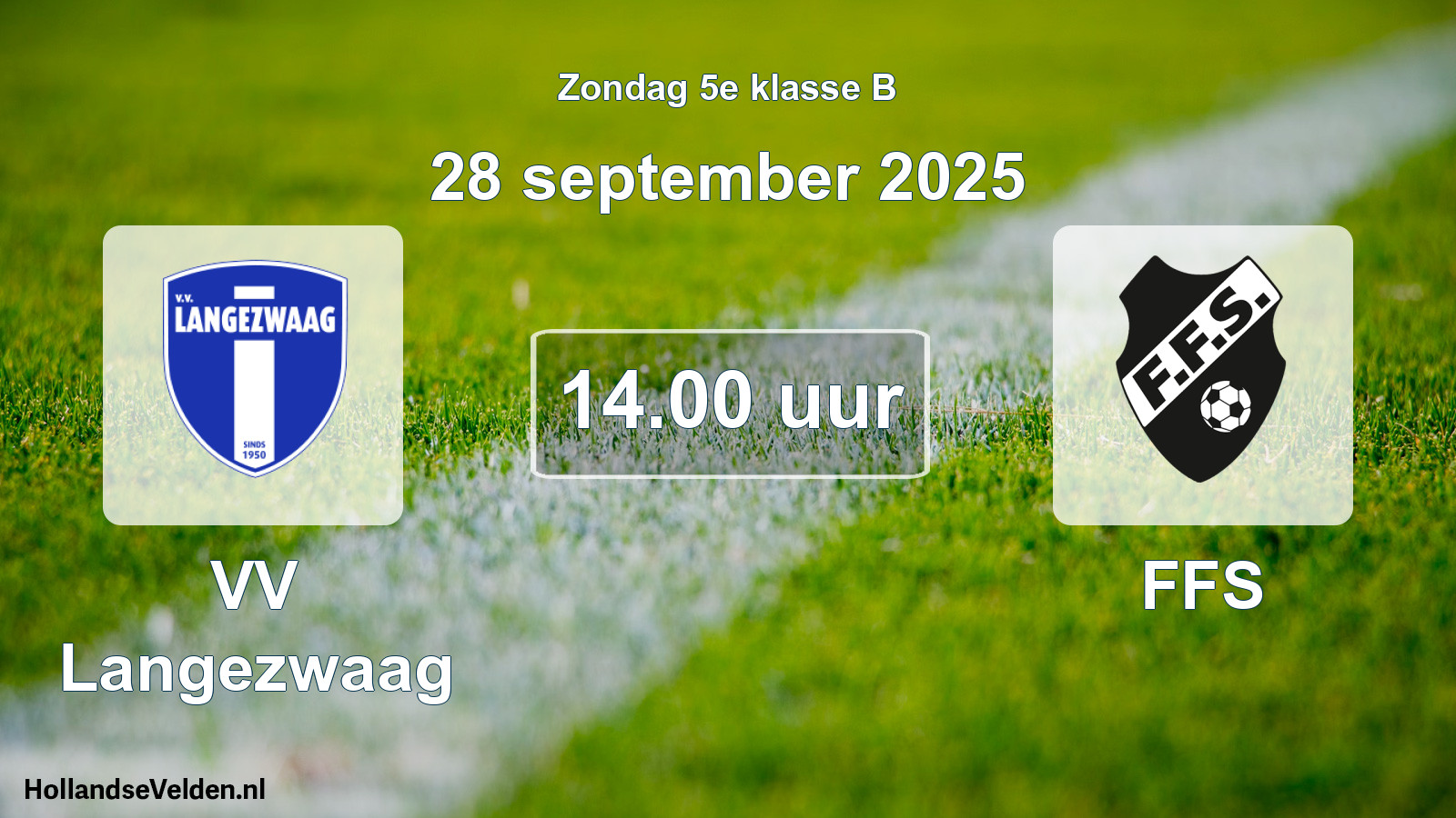 Scheduled Match: VV Langezwaag - FFS (28 September 2025)
