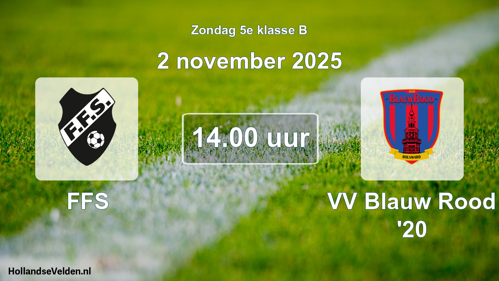Scheduled Match: FFS - VV Blauw Rood '20 (2 November 2025)