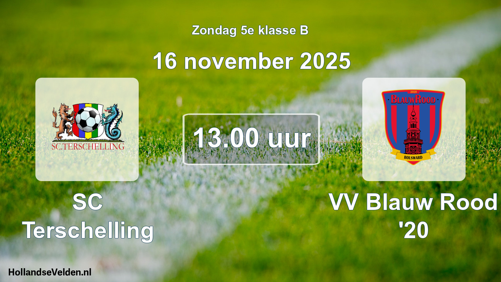 Geplande wedstrijd: SC Terschelling - VV Blauw Rood '20 (16 november 2025)