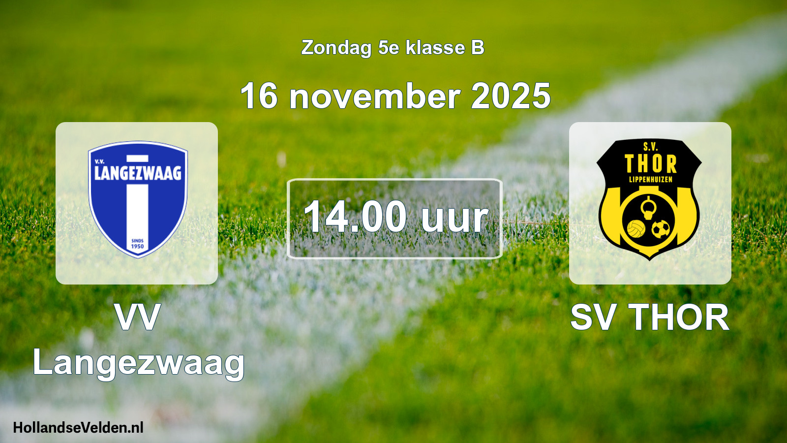 Scheduled Match: VV Langezwaag - SV THOR (16 November 2025)