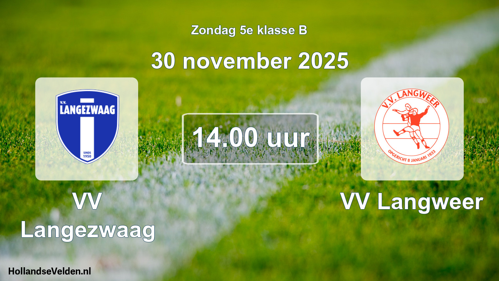 Scheduled Match: VV Langezwaag - VV Langweer (30 November 2025)